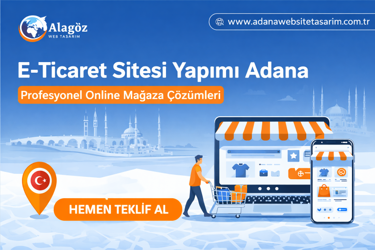 E-Ticaret Sitesi Yapımı Adana